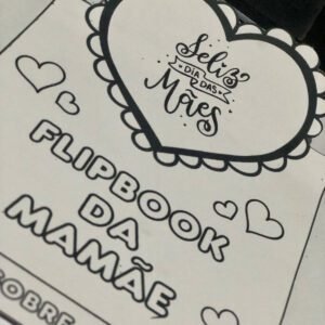 FLIPBOOK DIA DAS MÃES - Atividades Pro